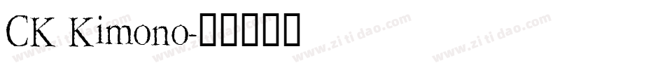 CK Kimono字体转换